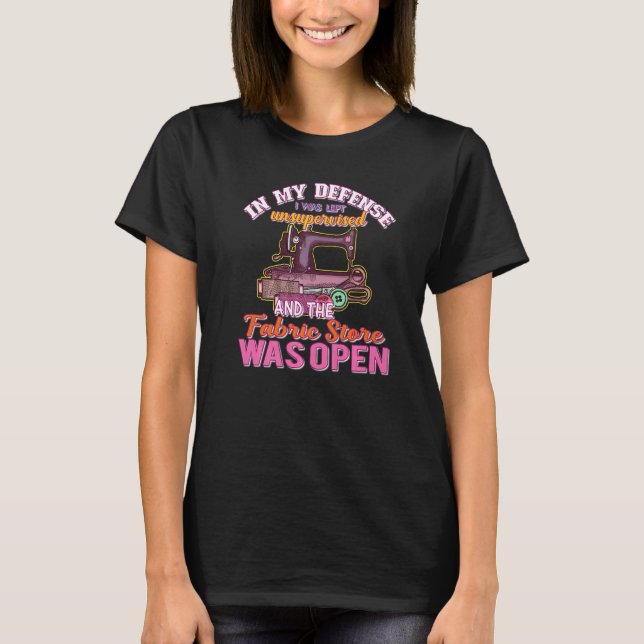 In meiner Verteidigung wurde ich als unbeaufsichti T-Shirt (Vorderseite)