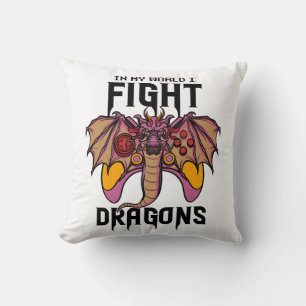 In meiner Welt kämpfe ich Drachen Kissen