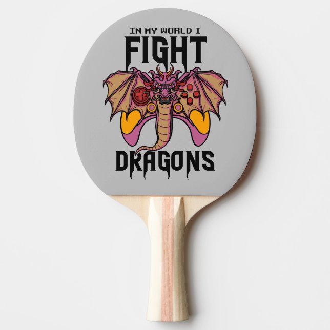In meiner Welt kämpfe ich Drachen Tischtennis Schläger (Vorderseite)