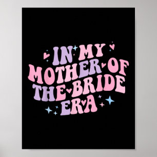 In meiner Zeit als Mutter der Braut Groovy Jungges Poster