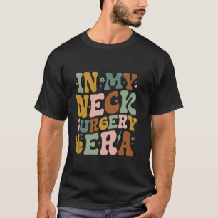 In meiner Zeit der Halsoperation Lustige gebrochen T-Shirt