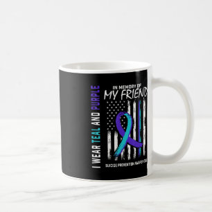 In Memory Friend Suicide Awareness Prevention Agra Kaffeetasse