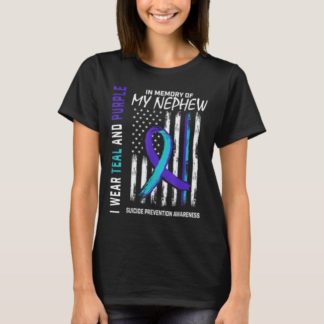 In Memory Of My Nephew Suicide Awareness Preventio T-Shirt (Vorderseite)