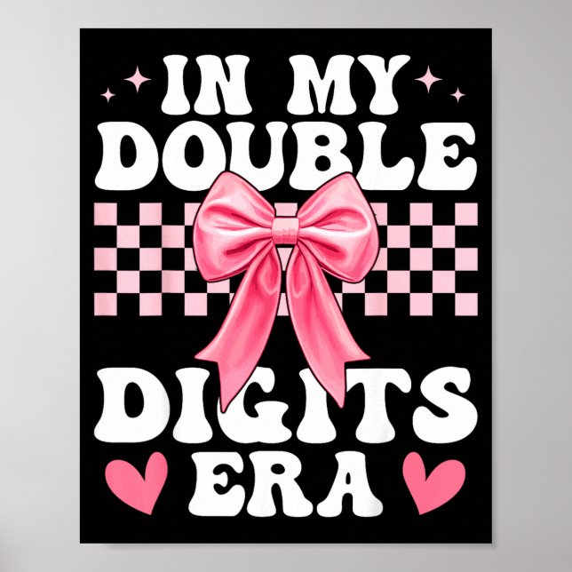 In My Double Digits Era 10th Birthday Coquette Bow Poster (Vorne)