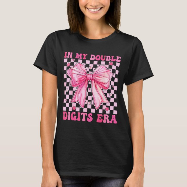In My Double Digits Era Coquette Bow 10th Birthday T-Shirt (Vorderseite)
