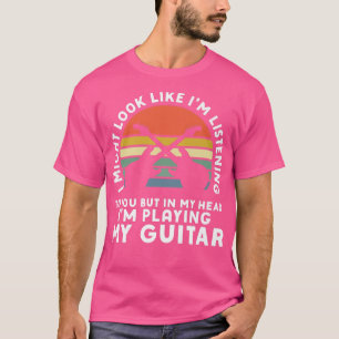 In My Head Im Playing My Guitar Musician Bass Guit T-Shirt