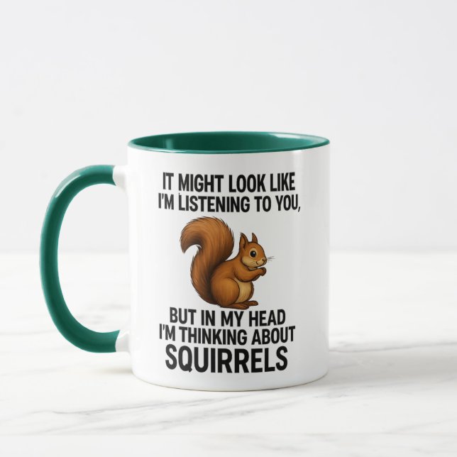 In My Head I'm Thinking About Squirrels Humor Tasse (Links)