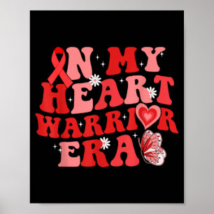 In My Heart Warrior Era Chd Herzkrankheit Bewussts Poster