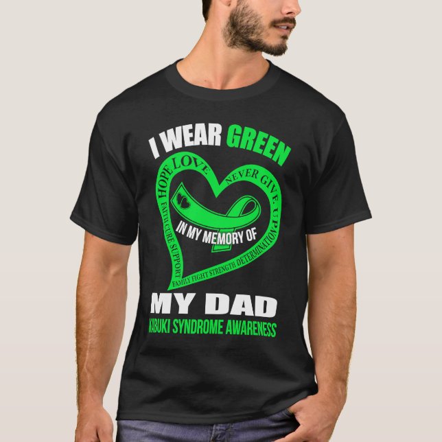 In my memory of my dad KABUKI SYNDROME AWARENESS T-Shirt (Vorderseite)