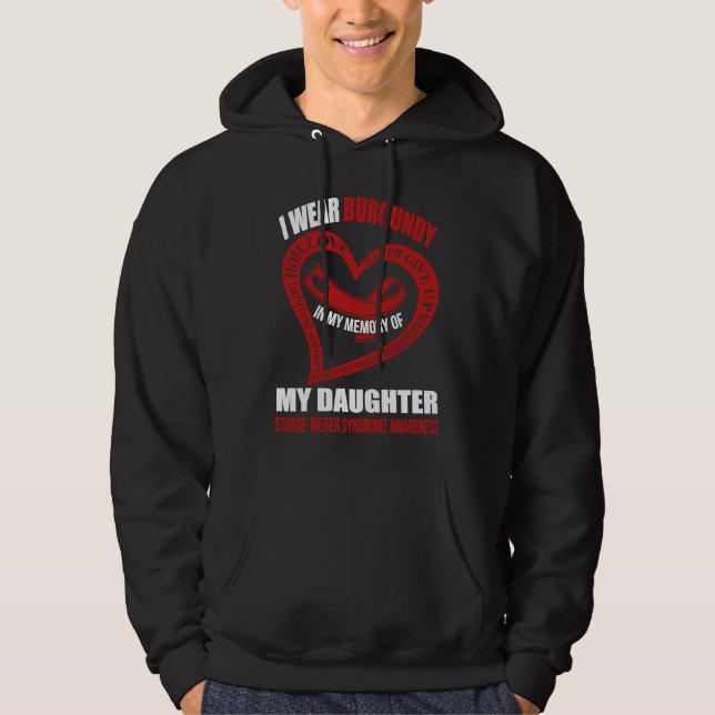 In my memory of my daughter STURGE WEBER SYNDROME  Hoodie (Vorderseite)