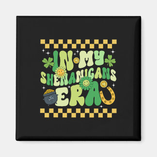 In My Shenanigans Era Irish St. Patricks Day Lucky Magnet