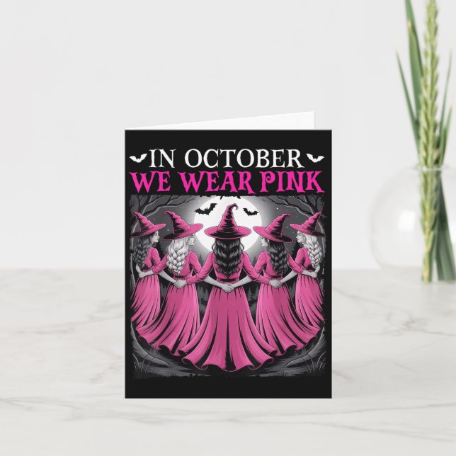 In October We Wear Nk Witch Halloween Breast Cance Karte (Vorderseite)