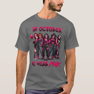In October We Wear Pink Horror Breast Cancer Aware T-Shirt