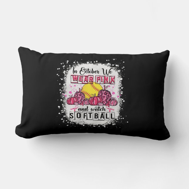 In October we wear pink Softball Breast Cancer Awa Lendenkissen (Vorderseite)