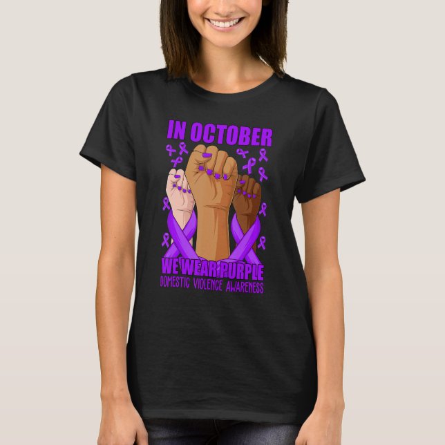 In October We Wear Purple Domestic Violence Awaren T-Shirt (Vorderseite)