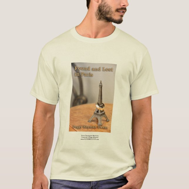 "In Paris gefunden und verloren" T-Shirt (Vorderseite)