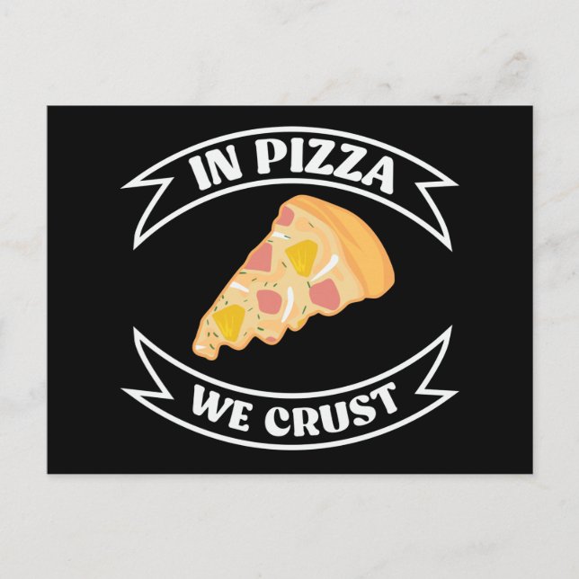 In Pizzas krusteln wir lustig Postkarte (Vorderseite)