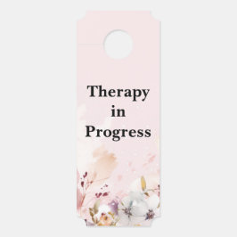In Progress Therapist Office Türschild Gefahr