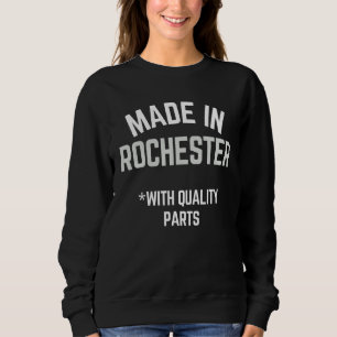 In Rochester Slogan Geboren in Rochester Sweatshirt