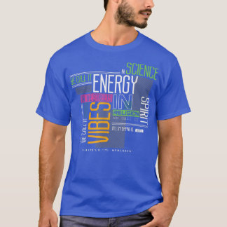 In Science  T-Shirt