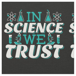In Science We Trust Zitat - Lehrer Stoff