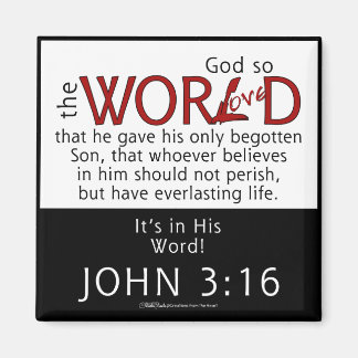 In seinem Wort Johannes 3:16 Schrift Magnet