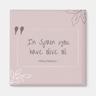 In Spanien haben Sie einen Magneten Magnet