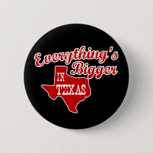 In Texas ist alles größer Roter Knopf Button