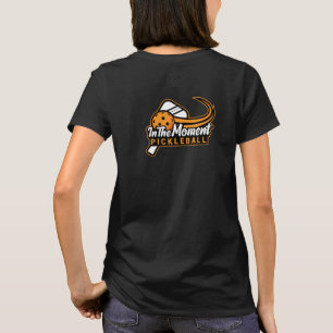 In The Moment Pickleball T-Shirt Vorder-/Rückseite