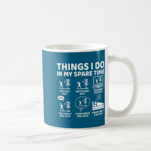 In Things Spare Zeit Disc Golf Kaffeetasse