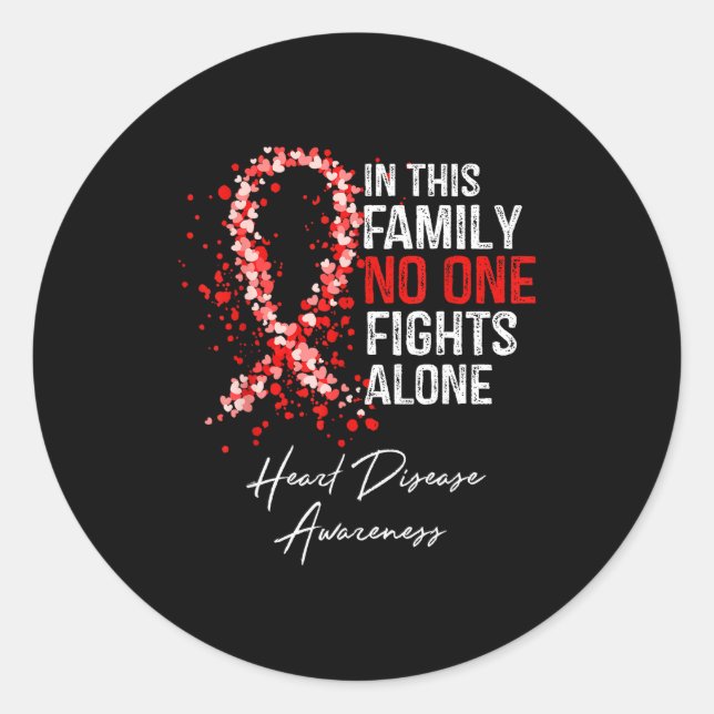 In This Family Fights Alone Heart Disease Awarenes Runder Aufkleber (Vorderseite)