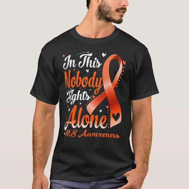 In This Family Nobody Fight Alone MS Awareness T-Shirt (Vorderseite)
