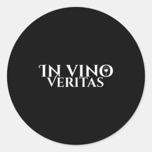 In Vino Veritas _ Latin _ Ancient Rome _ Wine Lieb Runder Aufkleber
