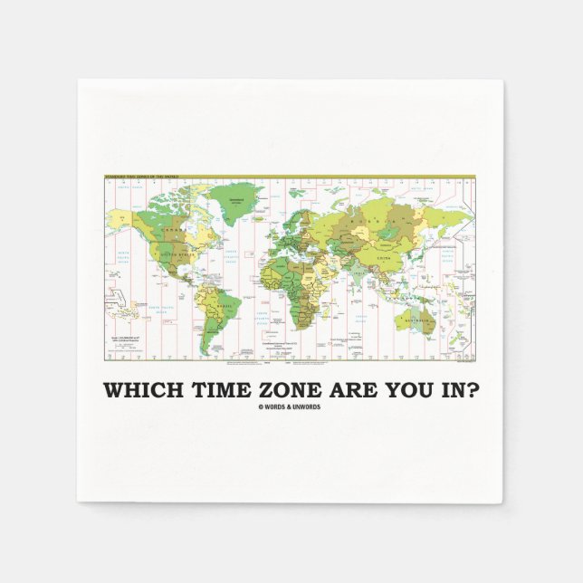 In welcher Zeitzone bist du? Weltkarte Serviette (Vorderseite)