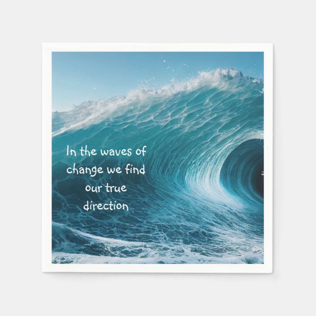 In Wellen des Wandels inspirierende Angebotssteige Serviette (Vorderseite)