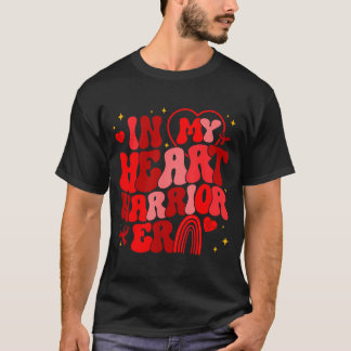 In Wir Herzen Krieger Ära Krankheit Gehen T-Shirt