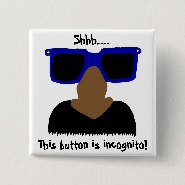Incognito Mustache & Glasses Button (Vorderseite)