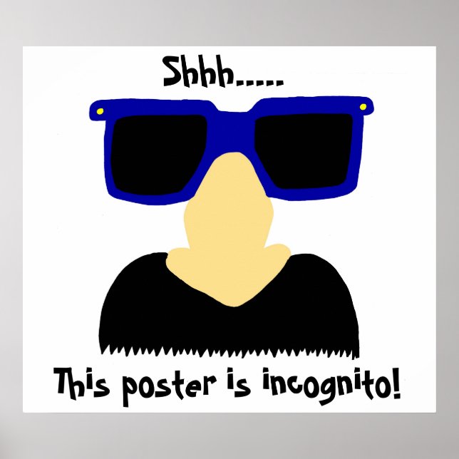 Incognito Mustache & Glasses Poster (Vorne)
