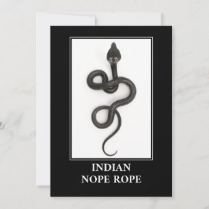 Indian Nope Rope - Cobra Snake Danger Einladung