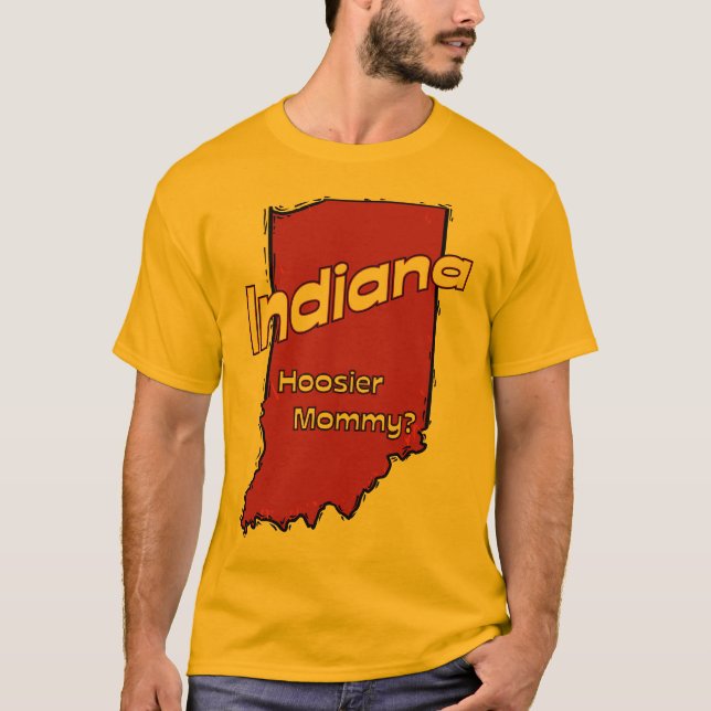 Indiana in der US-Motto ~ Hoosier-Mama T-Shirt (Vorderseite)