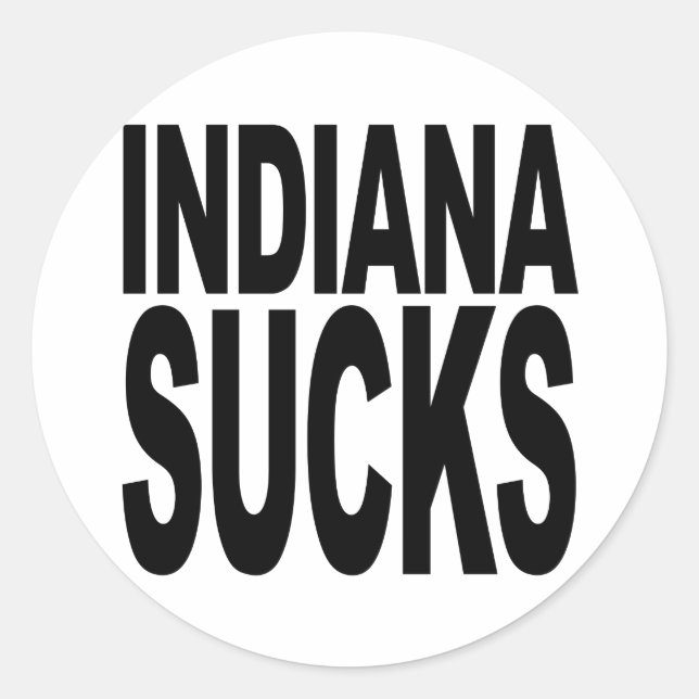 Indiana Ist zum Kotzen Runder Aufkleber (Vorderseite)