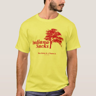 Indiana ist zum Kotzen T-Shirt