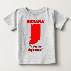 Indiana - So hieß der Hund Baby T-shirt