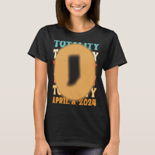 Indiana Totality Solar Eclipse 8. April 2024 Astro T-Shirt