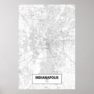 Indianapolis, Indiana (Schwarzes auf Weiß) Poster