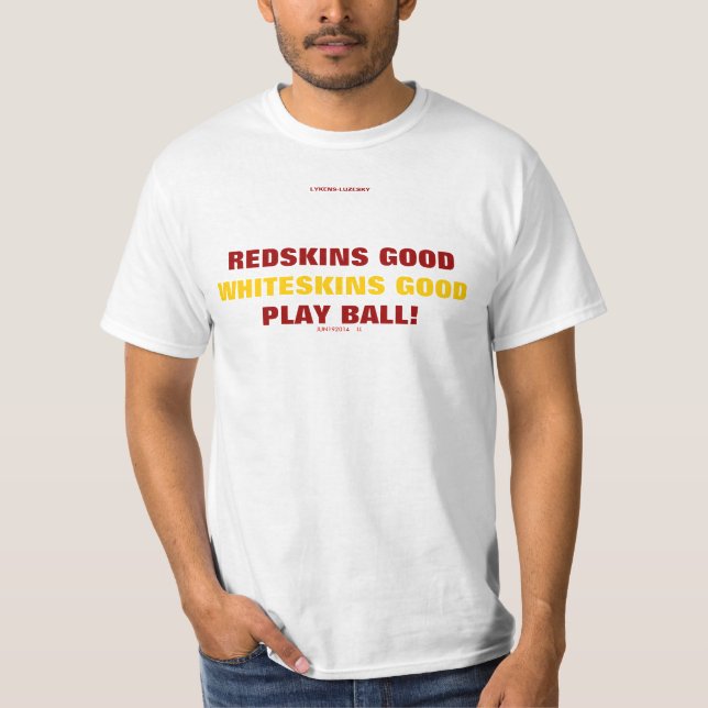 INDIANER GUT, WHITESKINS GUT T-Shirt (Vorderseite)