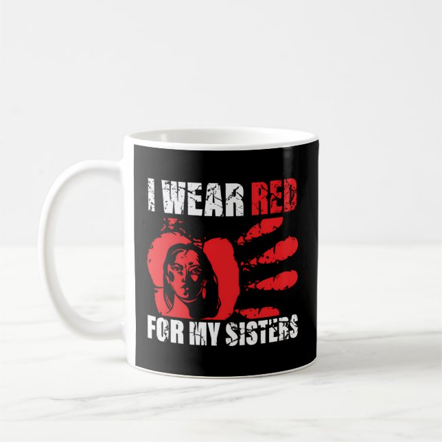 Indianeramerika Mmiw Awareness, das ich für mein S Kaffeetasse (Links)