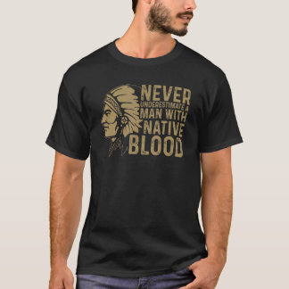 Indianeramerikaner ein Mann mit Indianerblut I T-Shirt