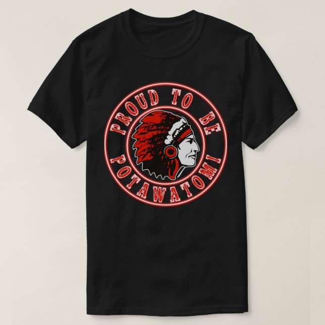 Indianeramerikaner stolz potawatomi zu sein  T-Shirt (Design vorne)