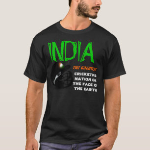 Indien die bestste Kricket-Nation auf ErdShirt T-Shirt
